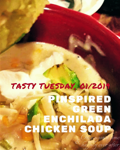 Tasty Tuesday: Pinspired Green Enchilada Chicken Soup