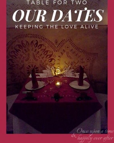 Table for Two:  Our Dates, 7.2016