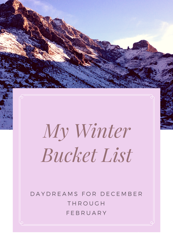 20 Things on My Winter Bucket List