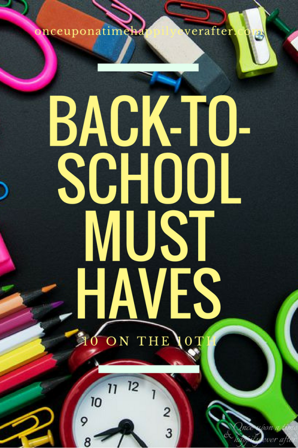 10 Back-to-School Must Haves