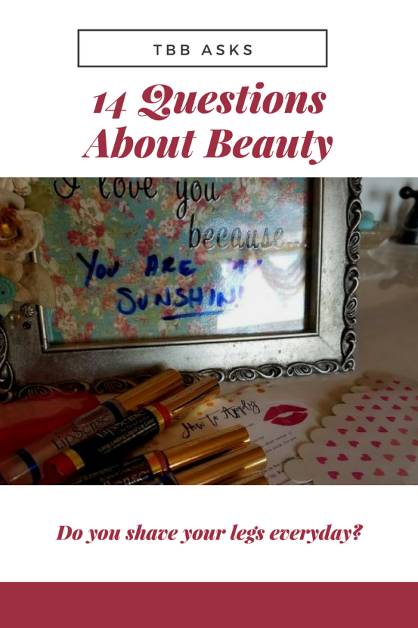 14 Questions About Beauty: TBB Asks