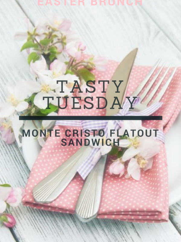 Tasty Tuesday:  Monte Cristo Flatout Sandwich