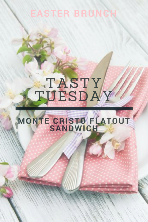 Tasty Tuesday: Monte Cristo Flatout Sandwich