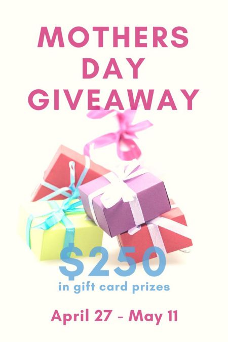 A Mother's Day and Mother's Day Giveaway