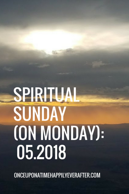 Spiritual Sunday (on Monday): 05.2018