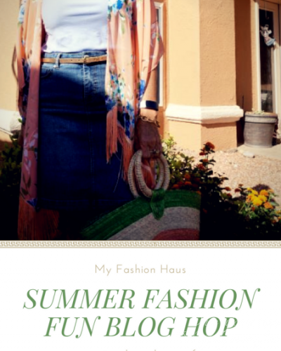 My Fashion Haus:  Summer Fashion Fun Blog Hop