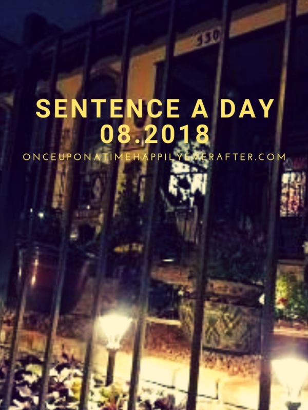 Sentence a Day, 08.2018