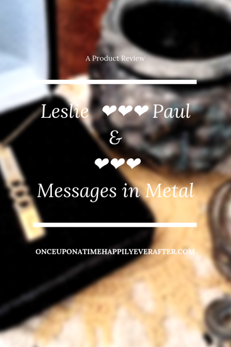 Leslie ❤❤❤ Paul & ❤❤❤ Messages in Metal