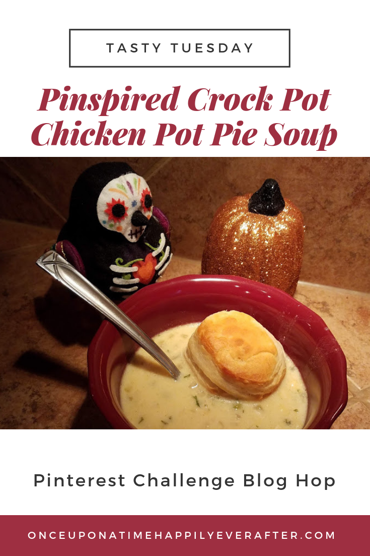 Tasty Tuesday: Pinspired Crock Pot Chicken Pot Pie Soup