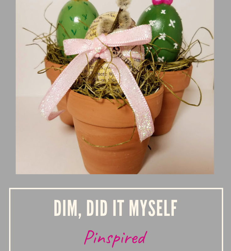 DIM, Did It Myself:  Pinspired Easter Eggstravaganza