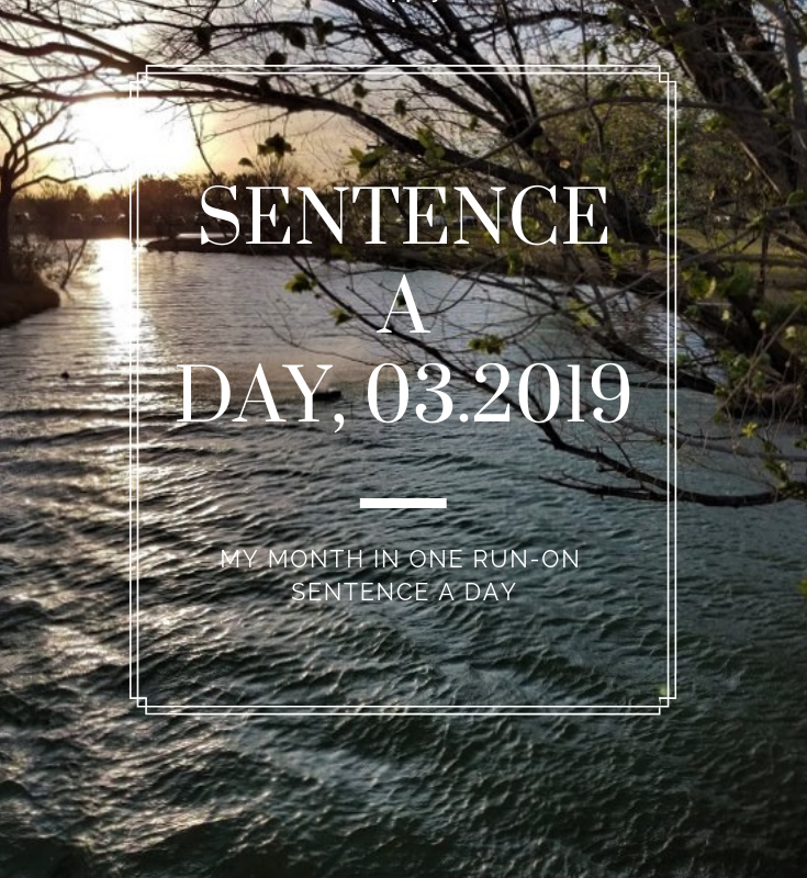 Sentence a Day, 03.2019