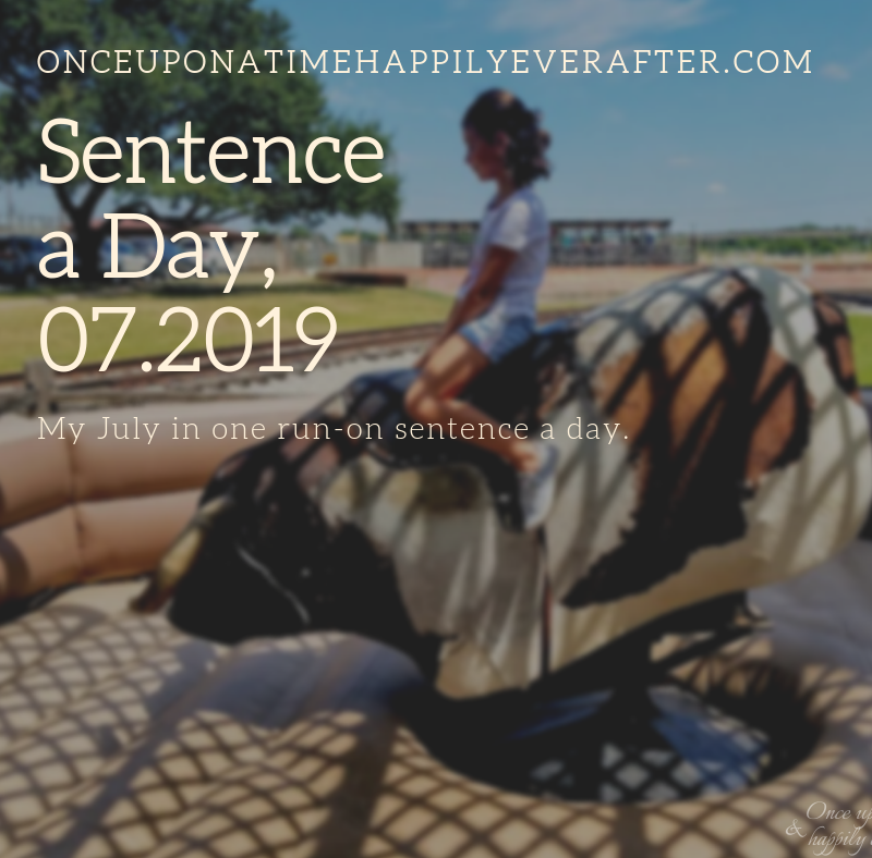 Sentence a Day, 07.2019