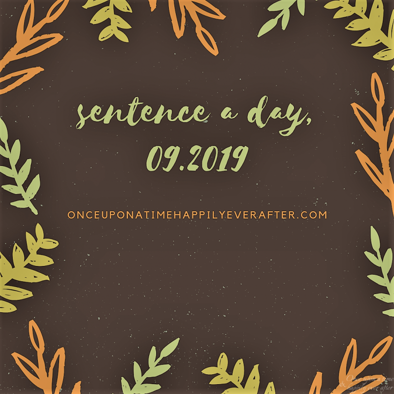 Sentence a Day, 09.2019