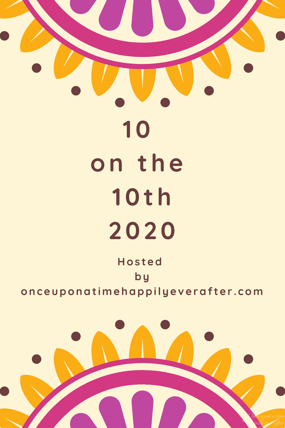 Theme for April's 10 on the 10th 
