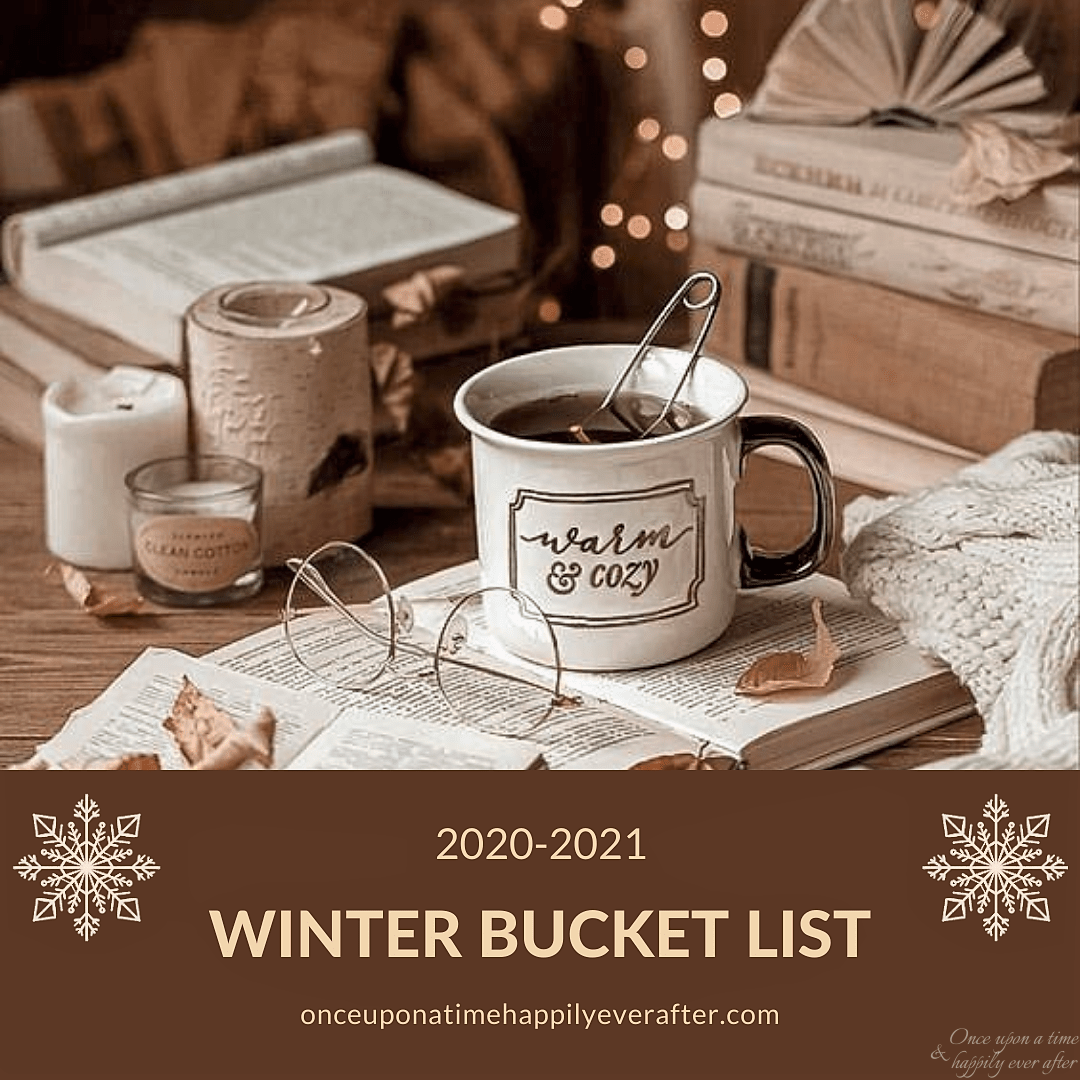 My 2020-2021 Winter Bucket List