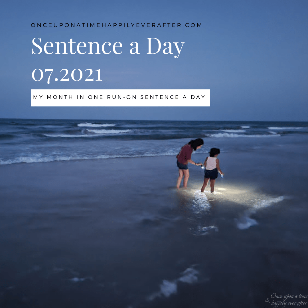 Sentence a Day, 07.2021