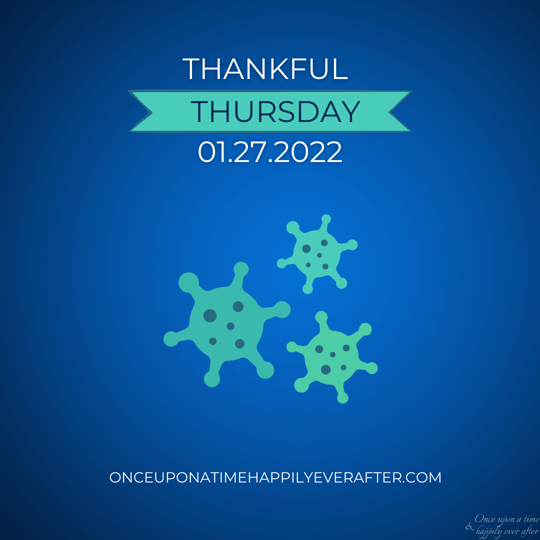 Thankful Thursday 01.27.2022