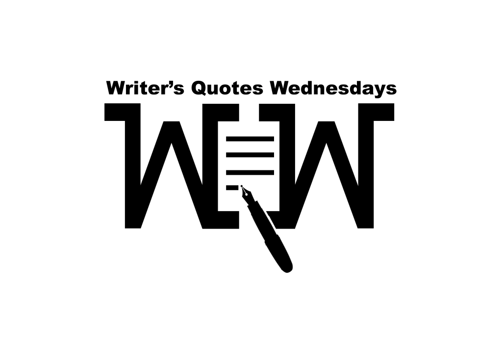 Writer's Quotes Wednesdays