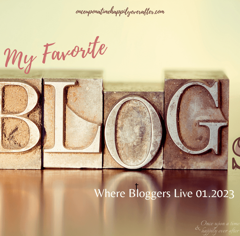 Where Bloggers Live 01.2023: Favorite Bloggers