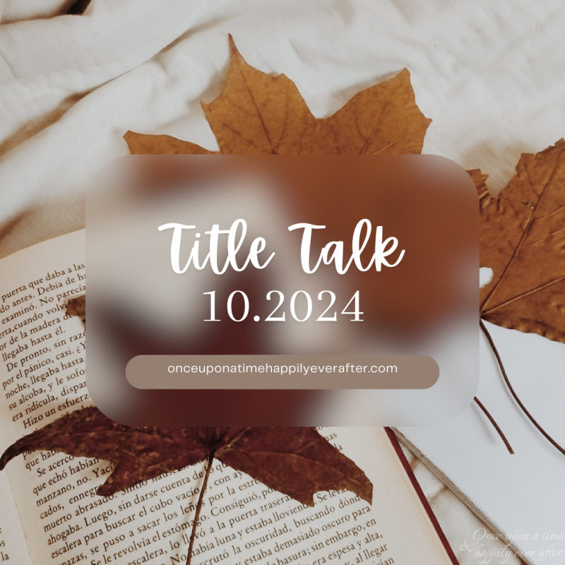 Title Talk 10.2024:  What’s on Your Bookshelf?